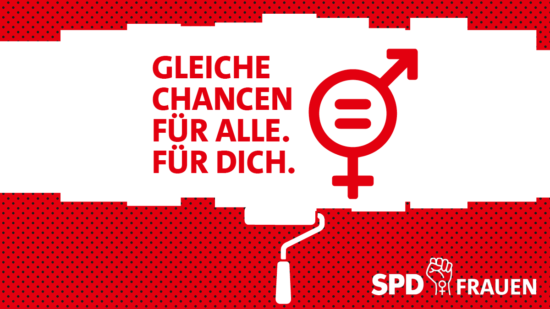 SPD Frauen - Gleiche Chancen für Alle